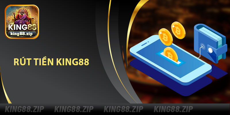 Rút Tiền King88