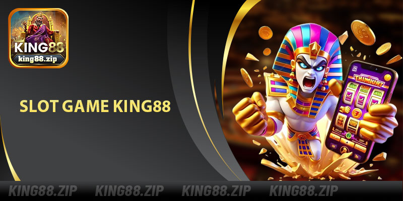 Slot Game King88