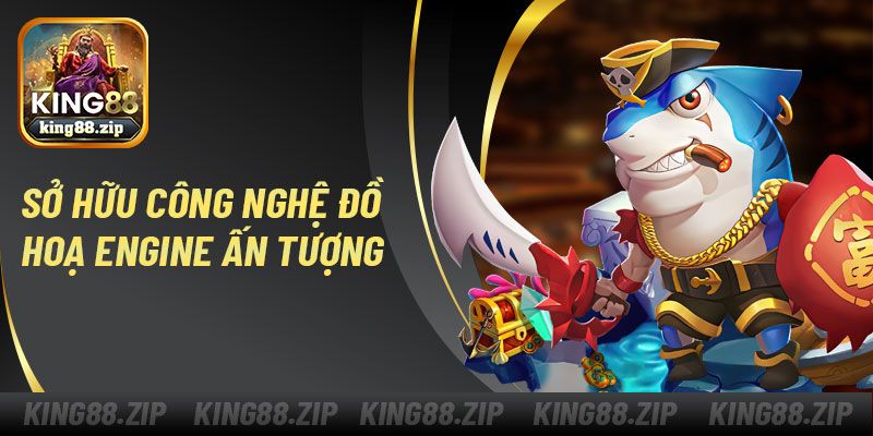 Sở hữu công nghệ đồ hoạ Engine ấn tượng